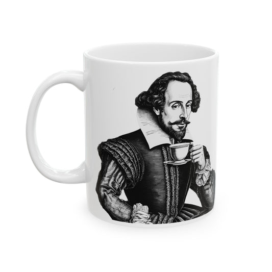 If Shakespeare Were Alive Today - In the Silence of the Morning - 11oz mug
