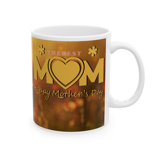 The Best Mom - 11oz mug